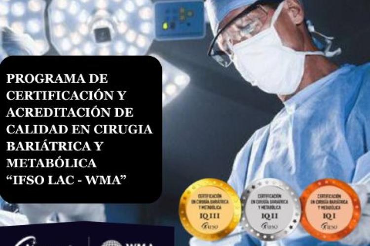 Programa de Certificación y Acreditación de Calidad en Cirugía Bariátrica y Metabólica.